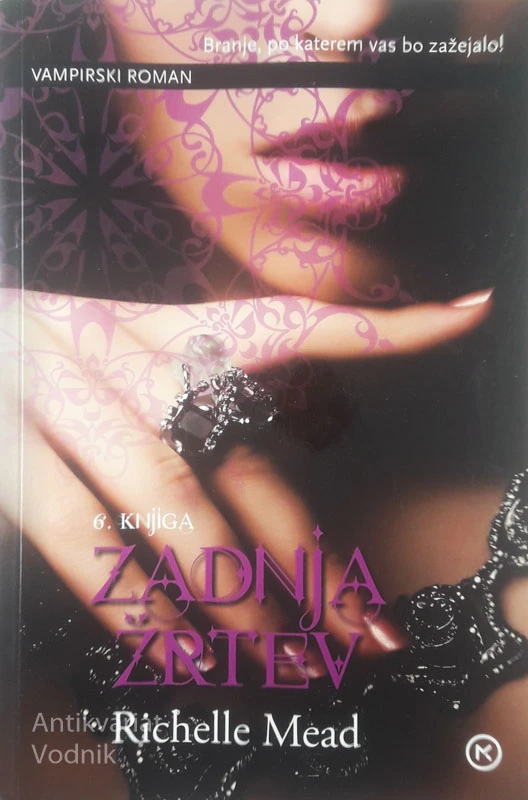 VAMPIRSKA AKADEMIJA (1-6), Richelle Mead