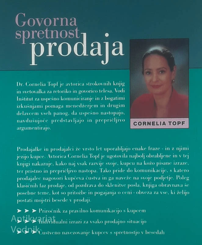 GOVORNA SPRETNOST PRODAJA; S PRAVIMI BESEDAMI DO USPEHA, Cornelia Topf