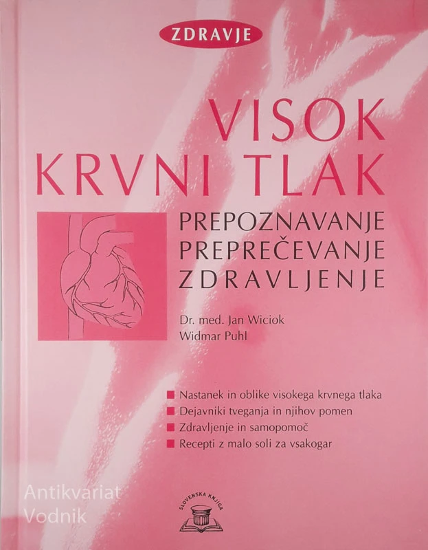VISOK KRVNI TLAK, Dr. med. Jan Wiciok in Widmar Puhl