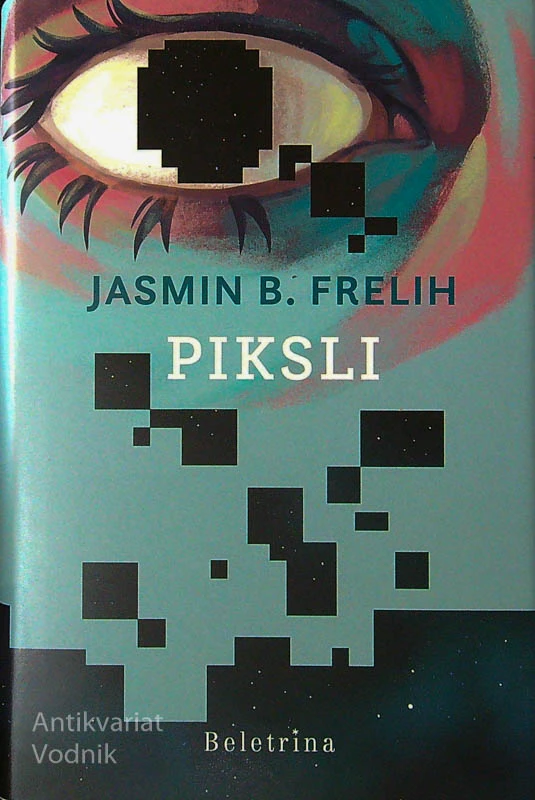 PIKSLI, Jasmin B. Frelih