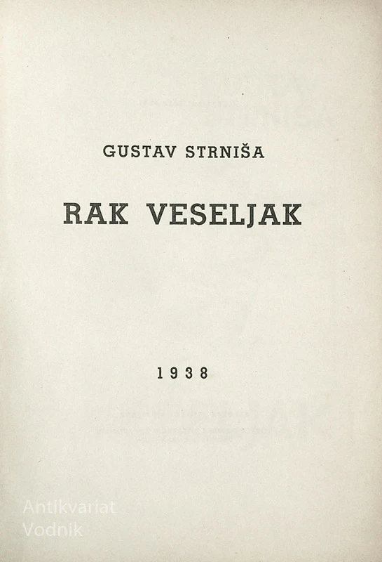 RAK VESELJAK, Gustav Strniša