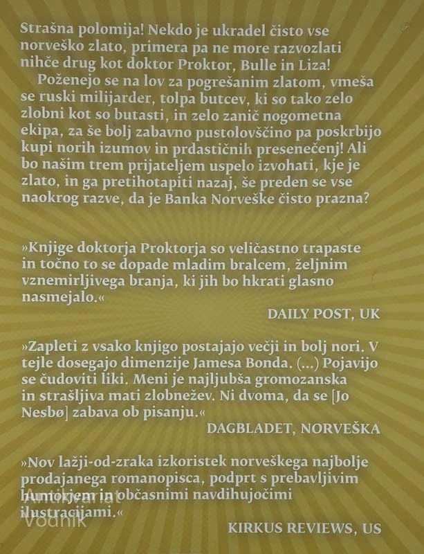 DOKTOR PROKTOR IN VELIKI ROP ZLATA, Jo Nebsø