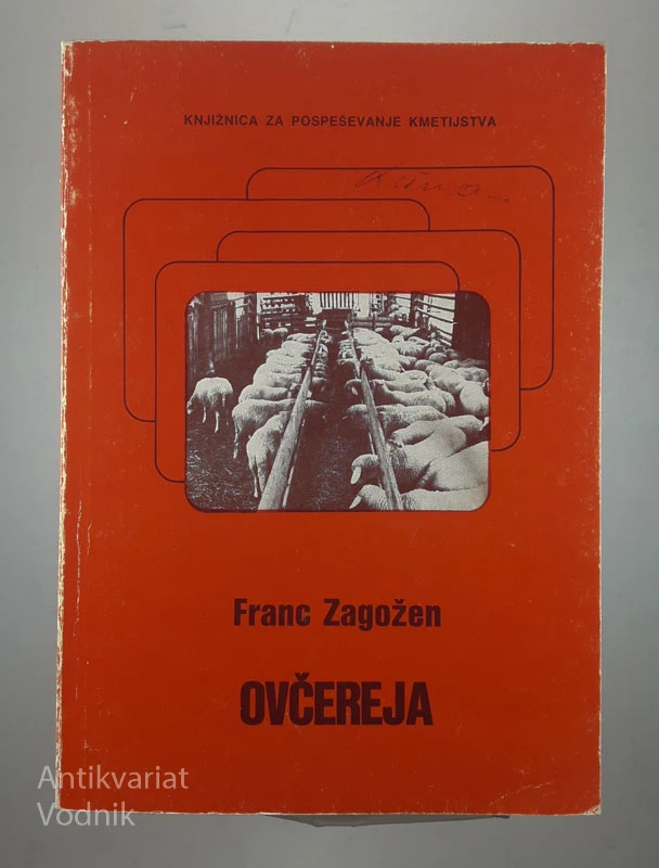 OVČEREJA, Franc Zagožen