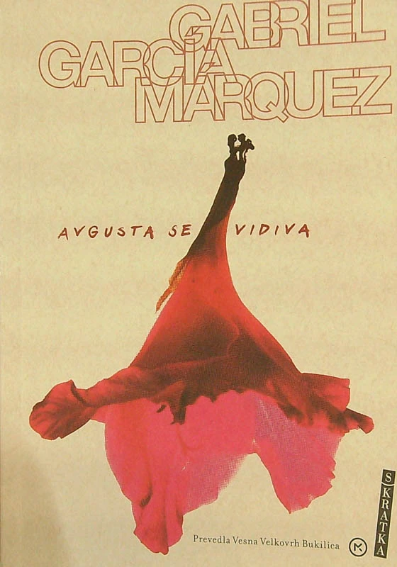 AVGUSTA SE VIDIVA, Gabriel Garcia Marquez