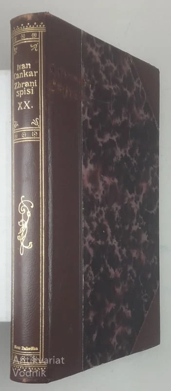 IVAN CANKAR; IZBRANI SPISI XX.