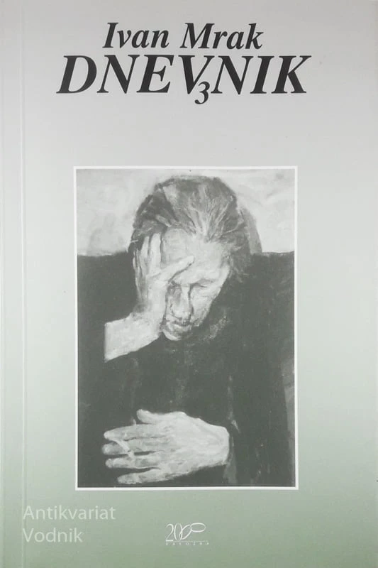 DNEVNIK 3, Ivan Mrak