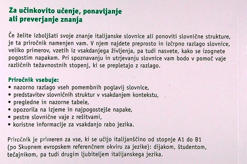 KRATKO IN OREGLEDNO: ITALIJANŠČINA; SLOVNICA Z VAJAMI