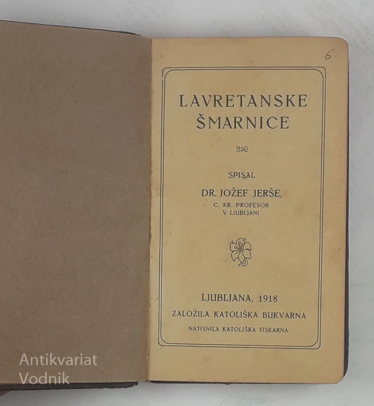 LAVRETANSKE ŠMARNICE, Dr. Jožef Jerše