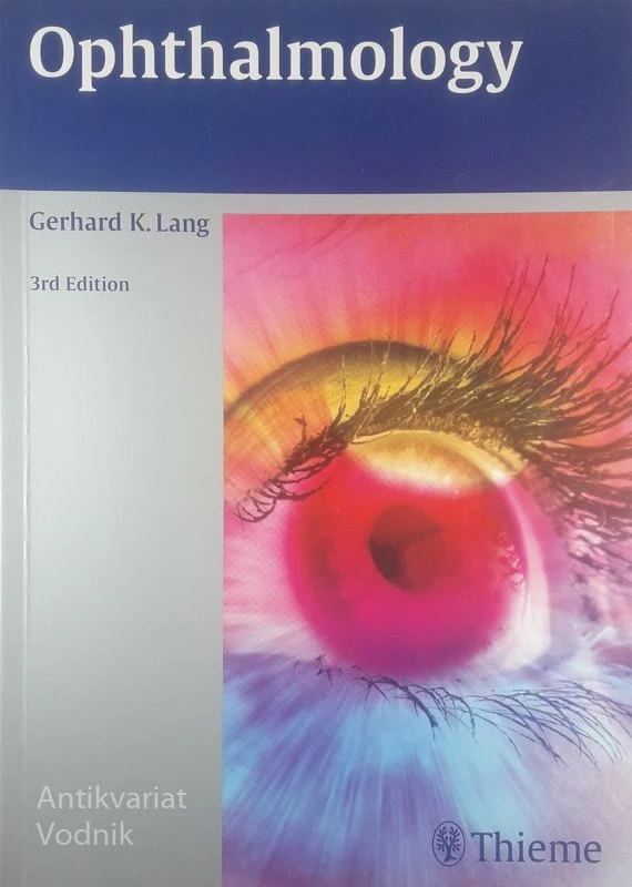 OPHTHALMOLOGY, Gerhard K. Lang