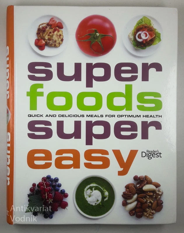 SUPER FOODS, SUPER EASY