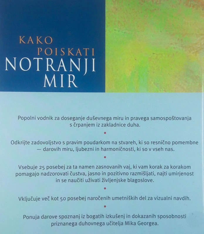 KAKO POISKATI NOTRANJI MIR, Mike George