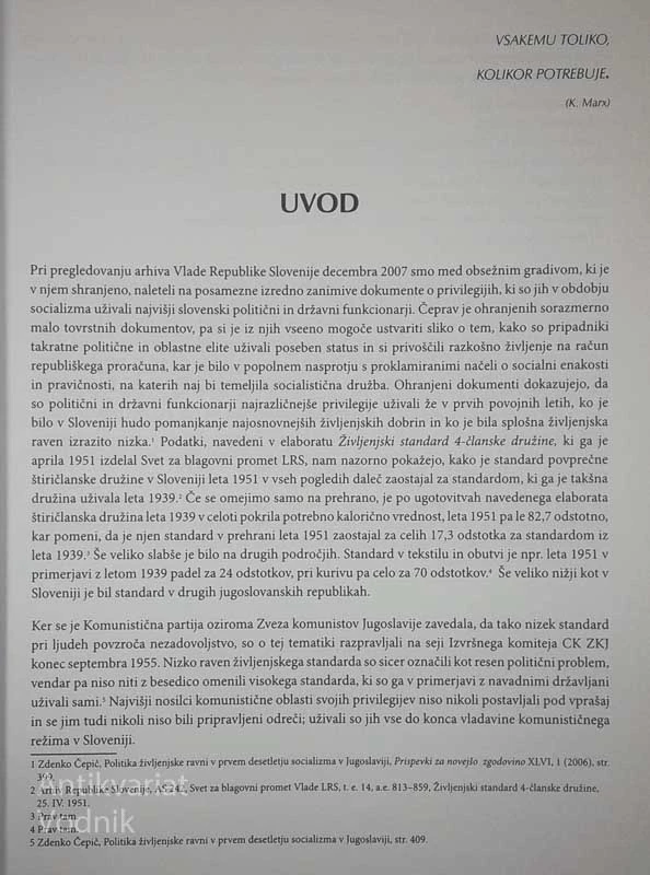 DOKUMENTI O PRIVILEGIJIH POLITIČNIH IN DRŽAVNIH FUNCKIONARJEV V SLOVENIJI V OBDOBJU SOCIALIZMA, več avtorjev