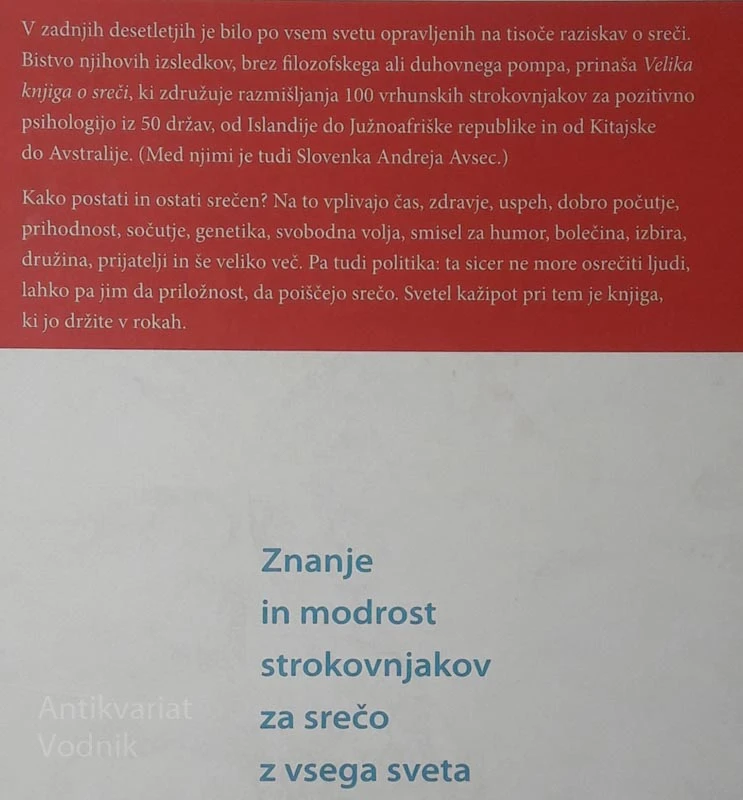 SREČA. Velika knjiga o sreči, znanje in modrost strokovnjakov za srečo z vsega sveta, ur. Leo Bormans