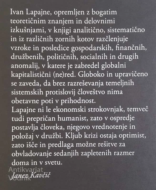 KRIZA SISTEMA – Odsev časa: Kje smo in kam gremo? Ivan Lapajne