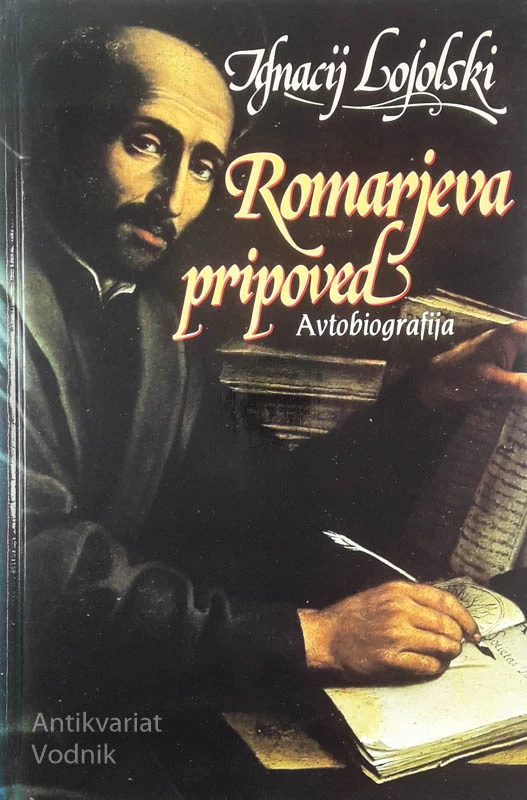 ROMARJEVA PRIPOVED, Ignacij Lojolski