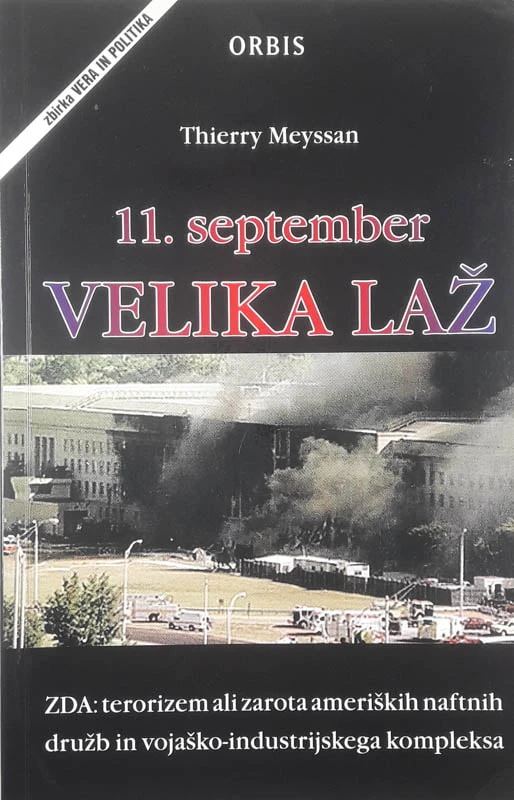 11. SEPTEMBER: VELIKA LAŽ, Thierry Meyssan