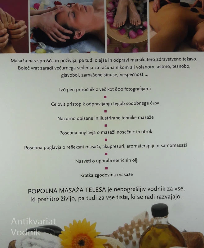 POPOLNA MASAŽA TELESA, Celovit prikaz masažih tehnik…