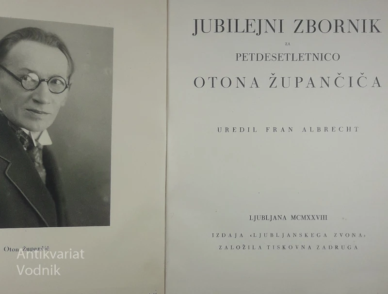 JUBILEJNI ZBORNIK ZA PETDESETLETNICO OTONA ŽUPANČIČA