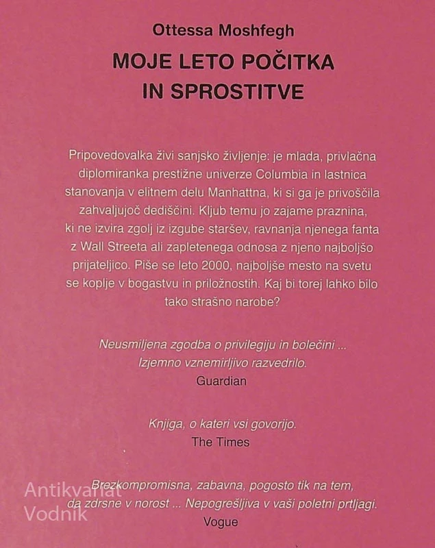 MOJE LETO POČITKA IN SPROSTITVE, Ottessa Moshfeg