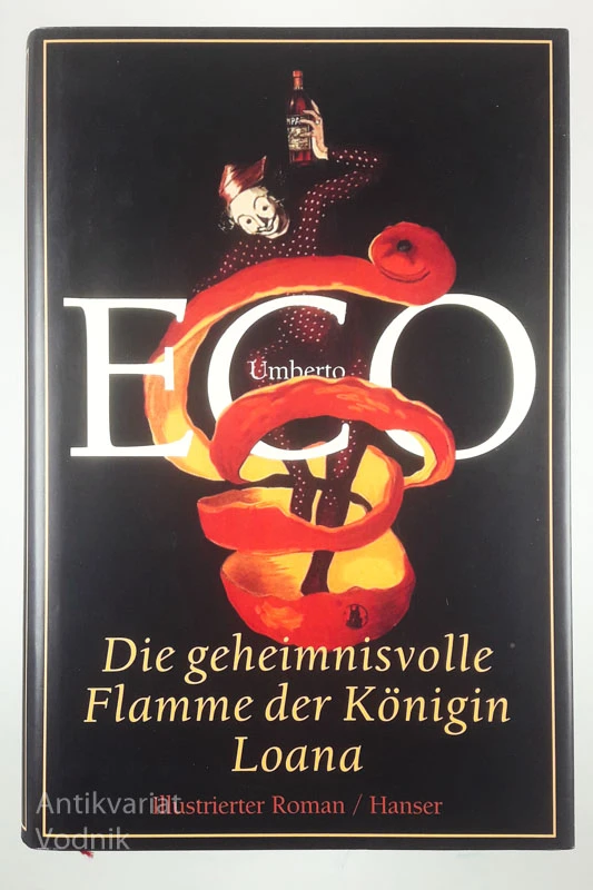 DIE GEHEIMNISVOLLE FLAMME DER KÖNIGIN LOANA, Eco Umberto