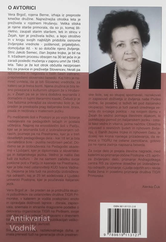 ŽEJSKA TIGROVSKA TROJKA IN NJEN ČAS, Vera Brgoč