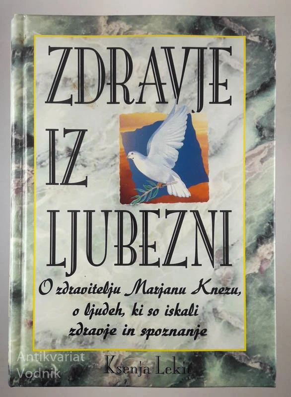 ZDRAVJE IZ LJUBEZNI, Ksenja Lekič