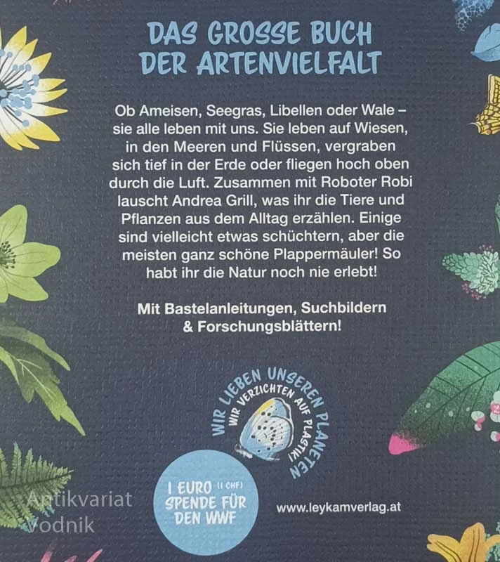 BIO-DIVERSI-WAS; REISE IN DIE FANTASTISCHE WELT DER ARTENVIELFALT, A. Grill in S. Neuditschko