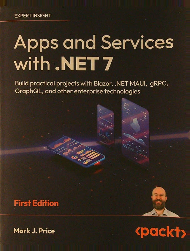 APPS AND SERVICES WITH .NET 7, Mark J. Price