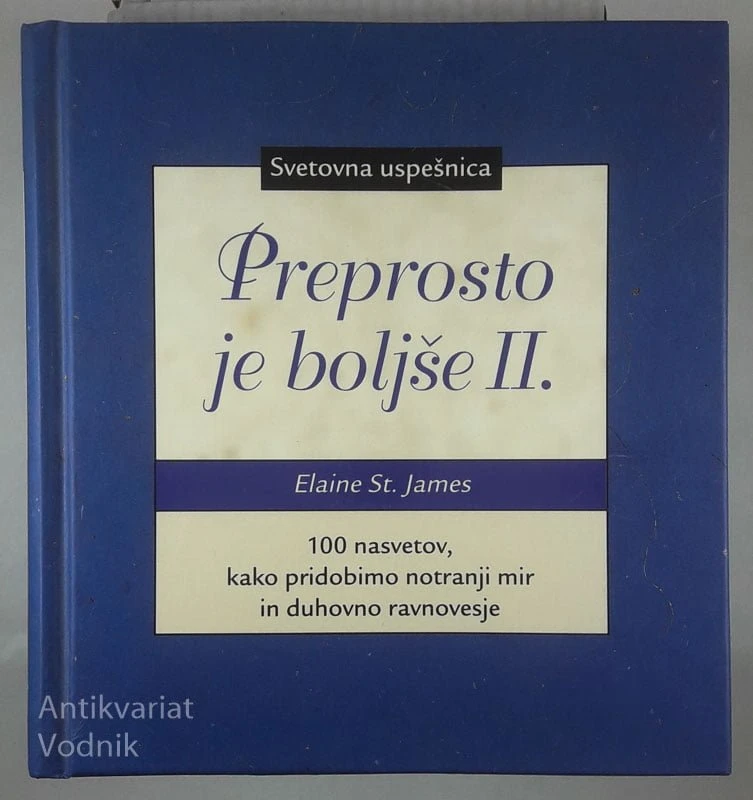 PREPROSTO JE BOLJŠE II., Elaine St. James
