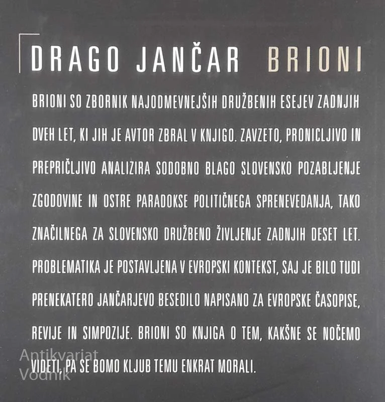 BRIONI, Drago Jančar