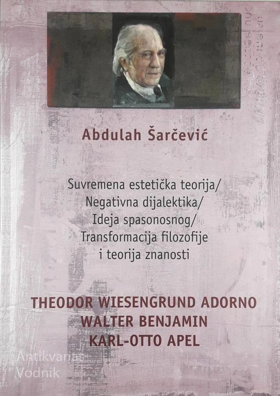 SUVREMENA ESTETIČKA TEORIJA, Abdulah Šarčević