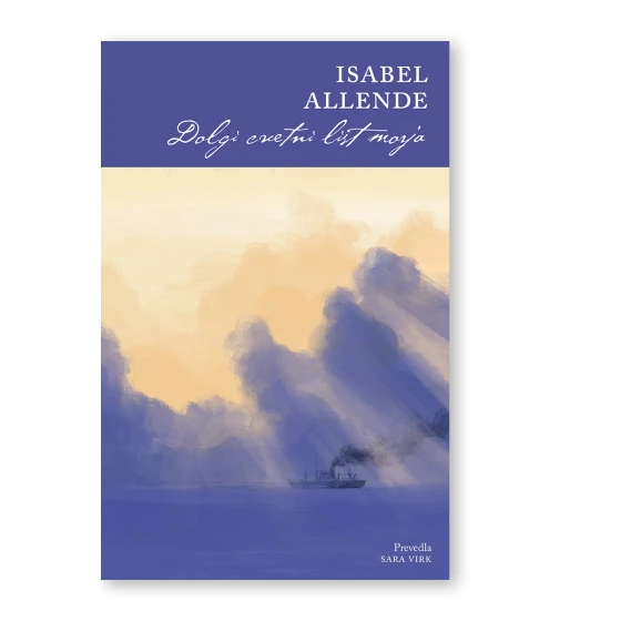 Dolgi cvetni list morja, Isabel Allende