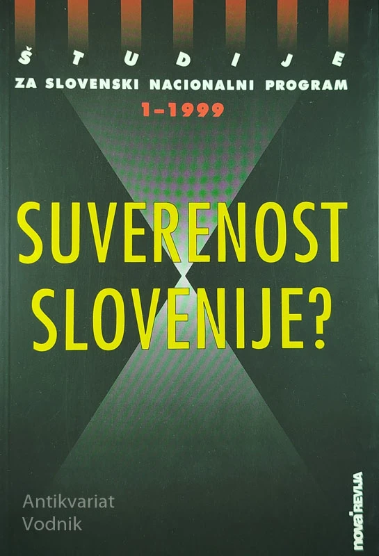 SUVERENOST SLOVENIJE?, več avtorjev
