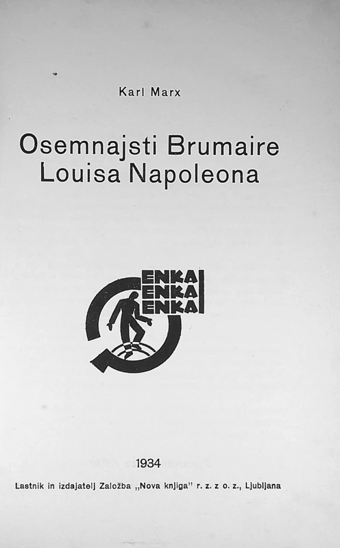 OSEMNAJSTI BRUMAIRE LOUISA NAPOLEONA, Karl Marx