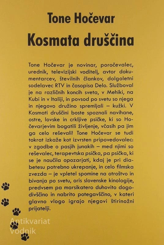 KOSMATA DRUŠČINA, Tone Hočevar