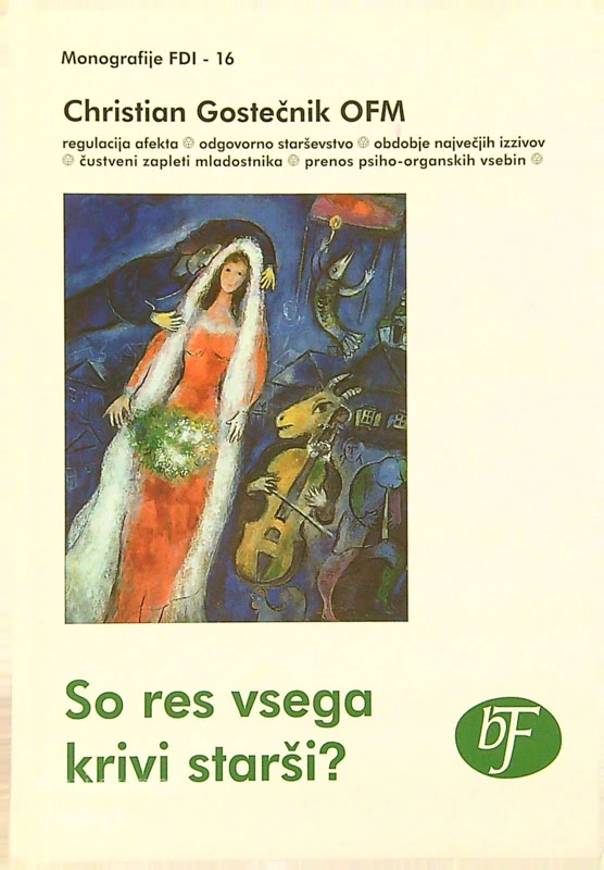 SO RES VSEGA KRIVI STARŠI?, Christian Gostečnik
