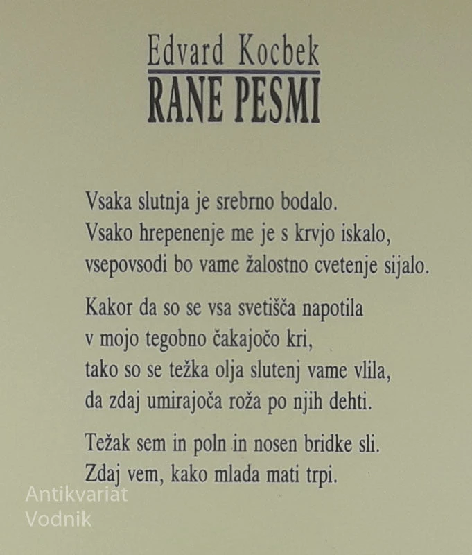 RANE PESMI, Edvard Kocbek