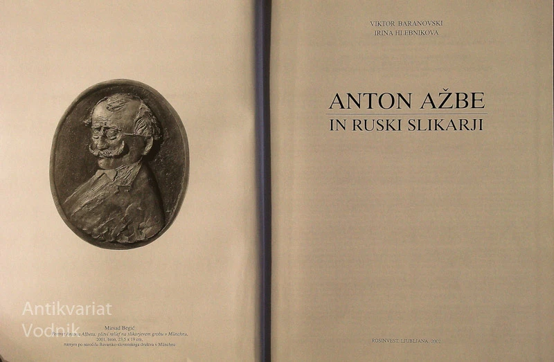 ANTON AŽBE IN RUSKI SLIKARJI, Viktor Baranovski, Irina Hlebnikova