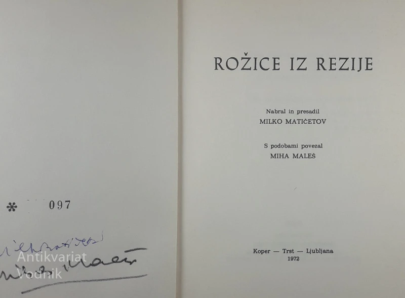 ROŽICE IZ REZIJE, Milko Matičetov, ilustriral Miha Maleš