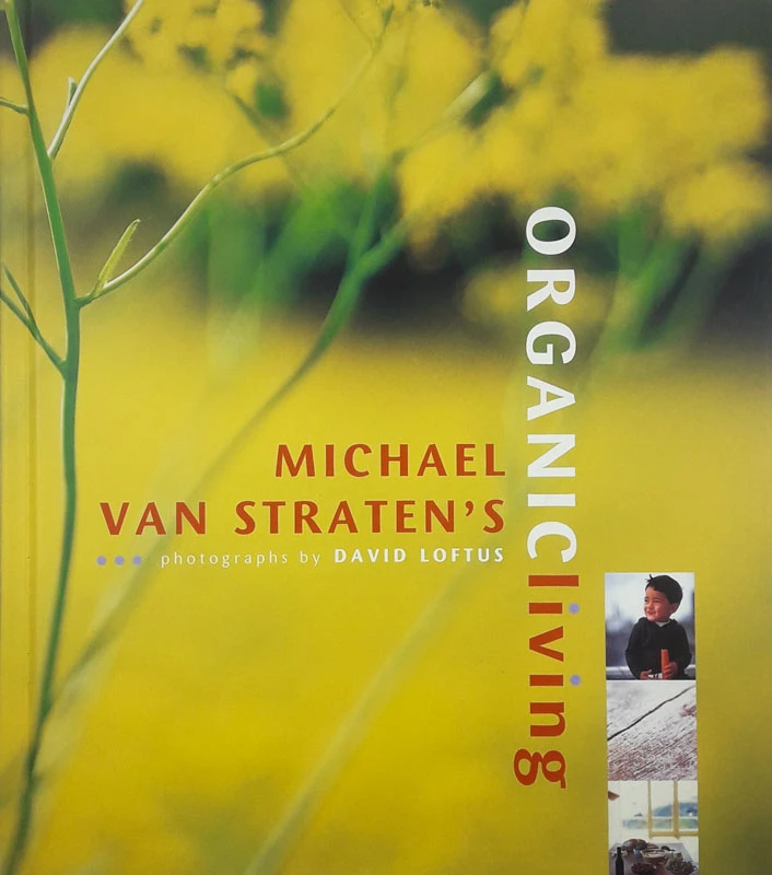 ORGANIC LIVING, Michael Straten