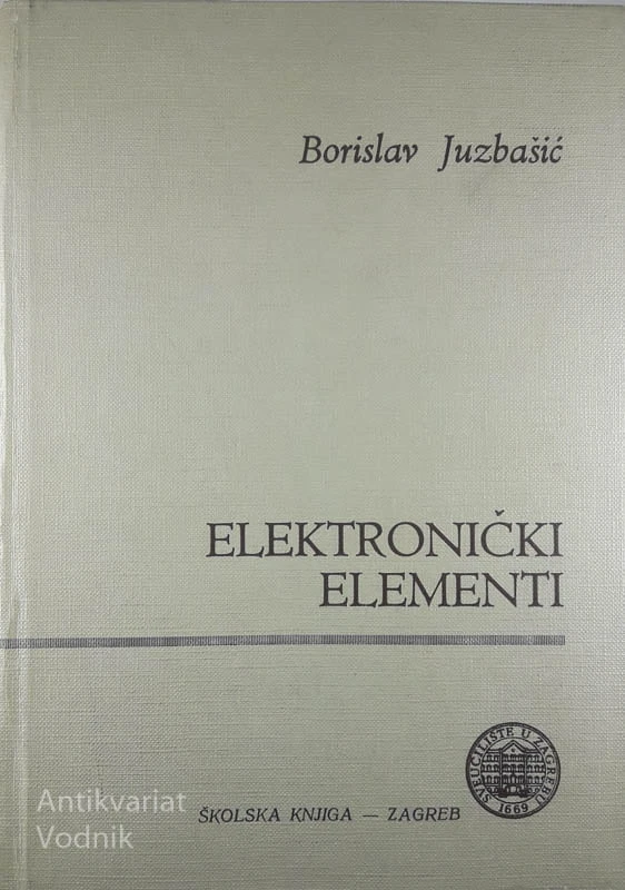 ELEKTRONIČKI ELEMENTI, Borislav Juzbašić