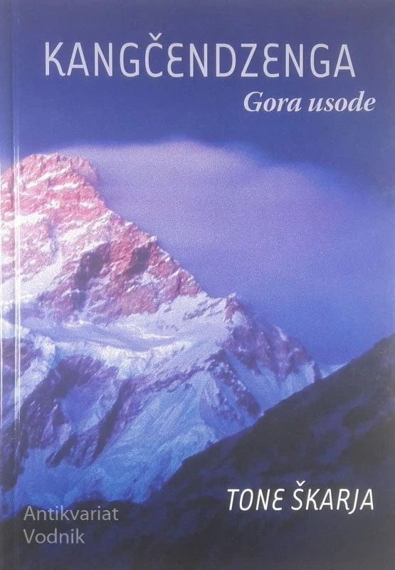 KANGČENDZENGA; GORA USODE, Tone Škarja