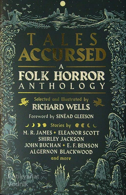 TALES ACCURSED A FOLK HORROR ANTHOLOGY, več avtorjev