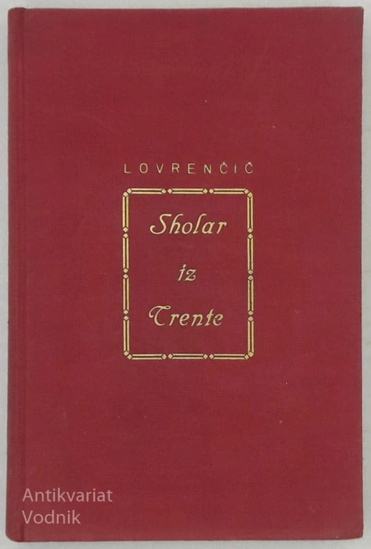 SHOLAR IZ TRENTE Joža Lovrenčič