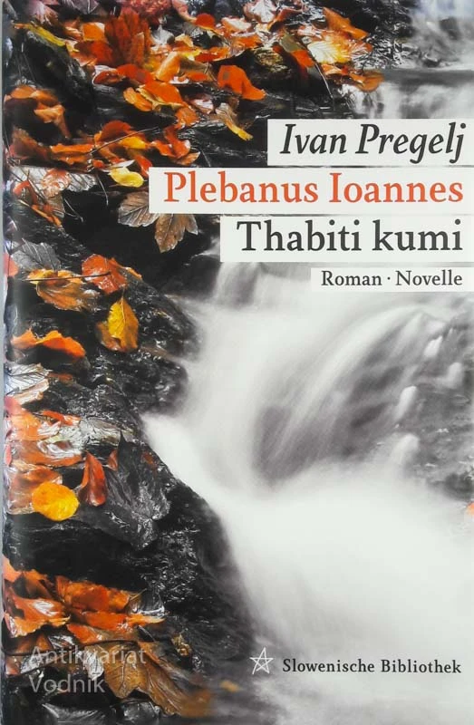 PLEBANUS IOANNES, THABITI KUMI, Ivan Pregelj