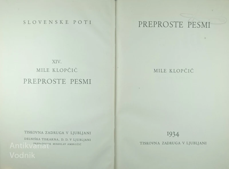 PREPROSTE PESMI, Mile Klopčič