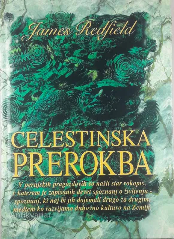 CELESTINSKA PREROKBA, James Redfield (trda vezava)