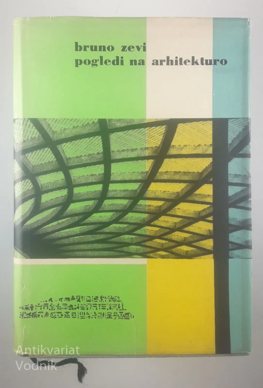 POGLEDI NA ARHITEKTURO, Bruno Zevi