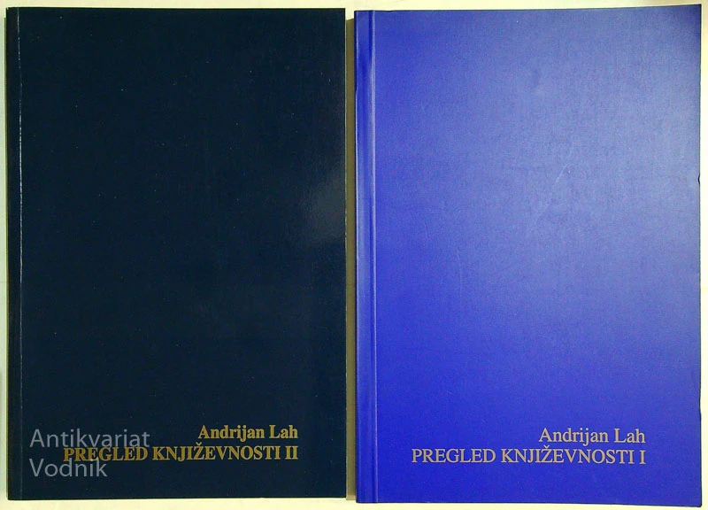 PREGLED KNJIŽEVNOSTI I – II, Andrijan Lah