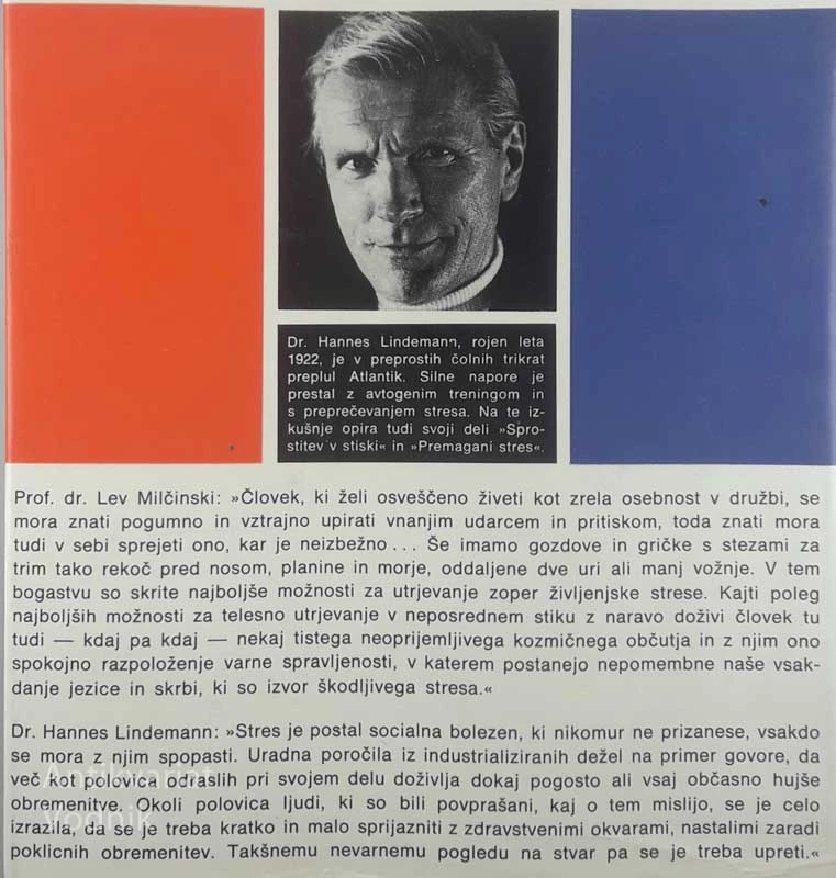 PREMAGANI STRES; ČLOVEK IN VSAKDANJI PRITISKI, Dr. Hannes Lindemann